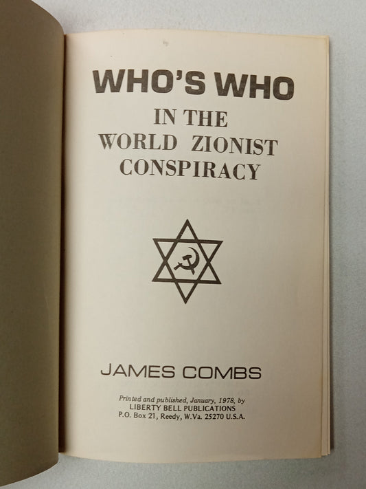 Who's Who in the Zionist Conspiracy by James Combs
