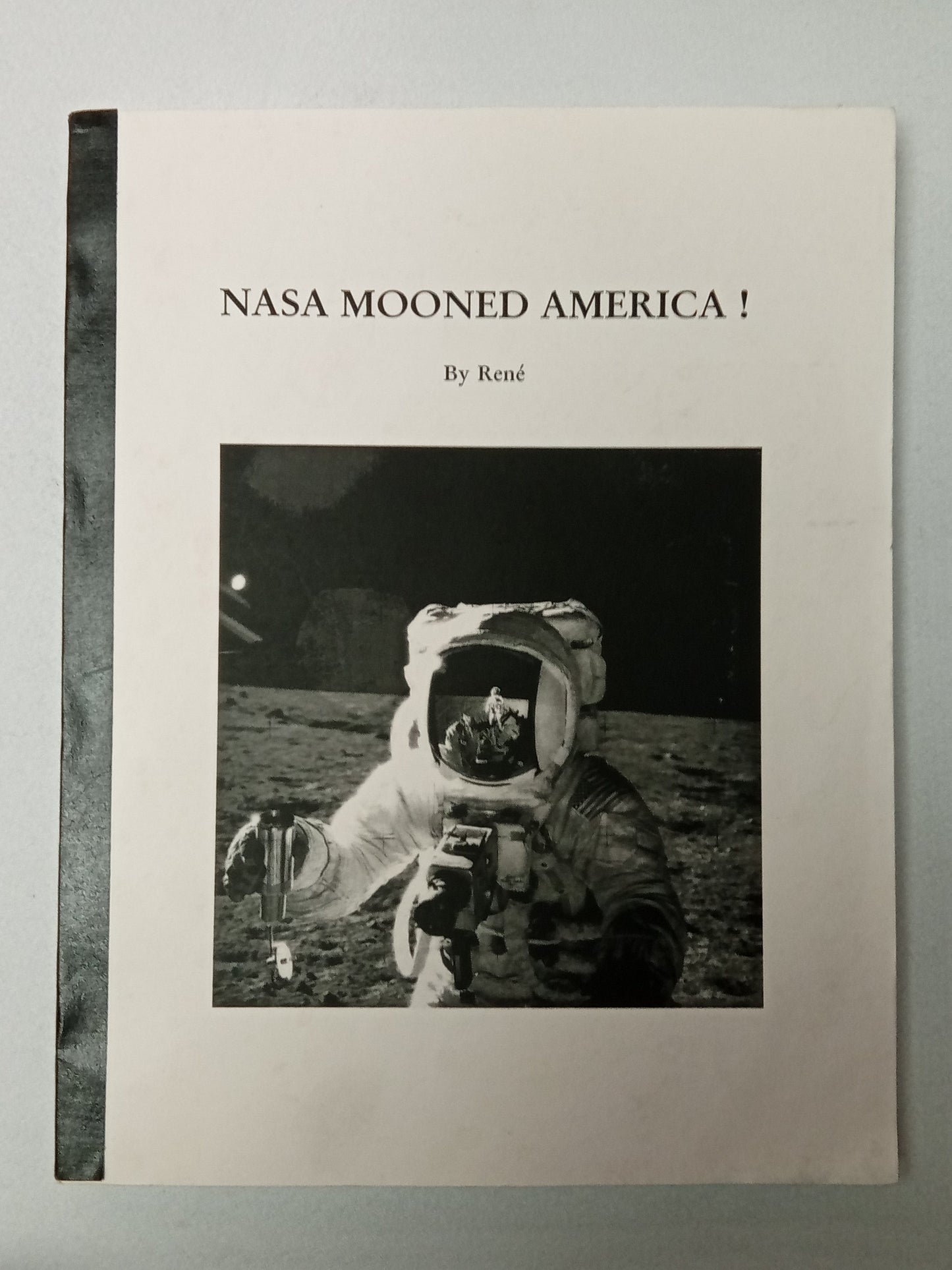 NASA Mooned America by Ralph Rene