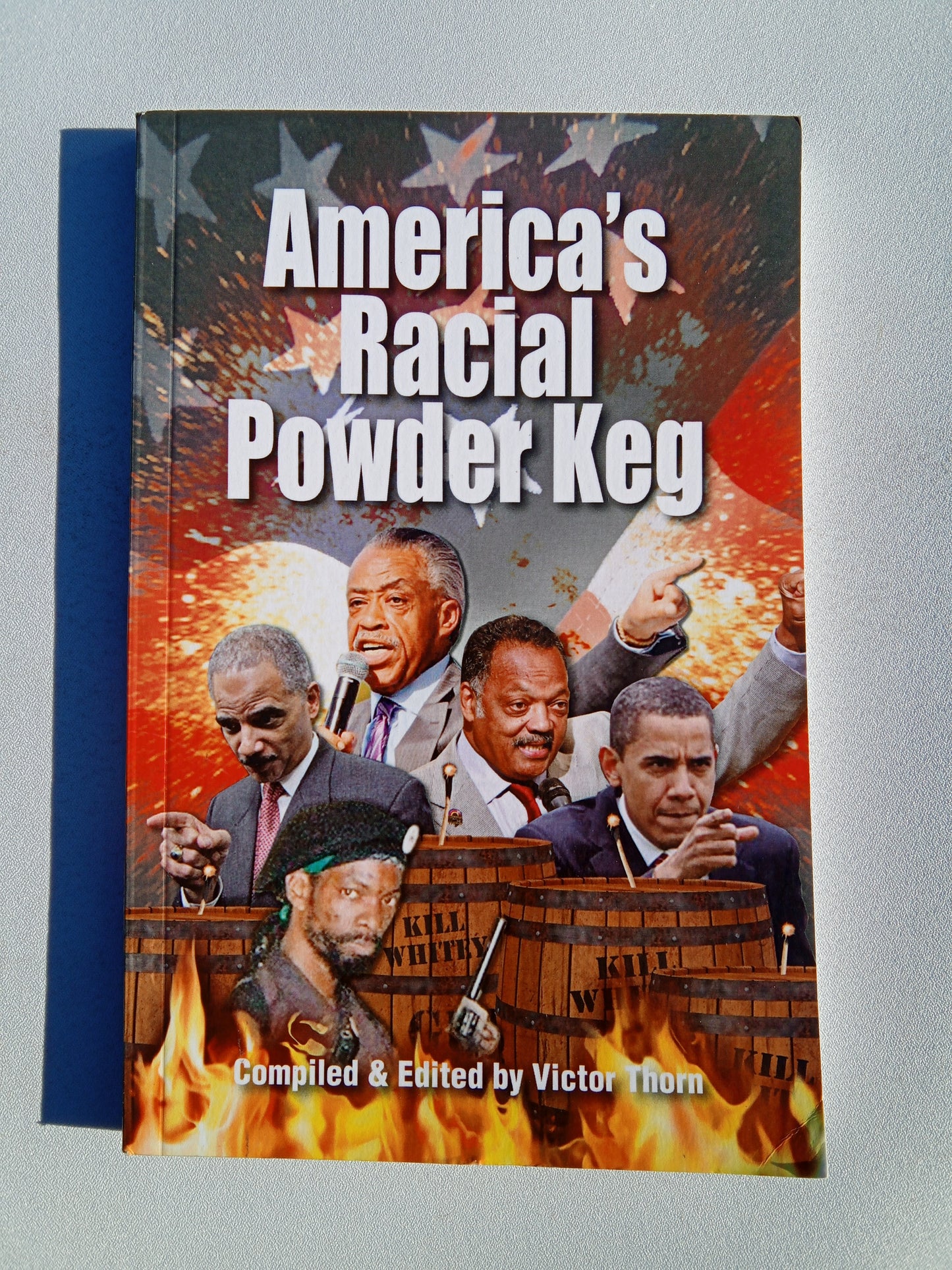 America's Racial Powder Keg by Victor Thorn PB