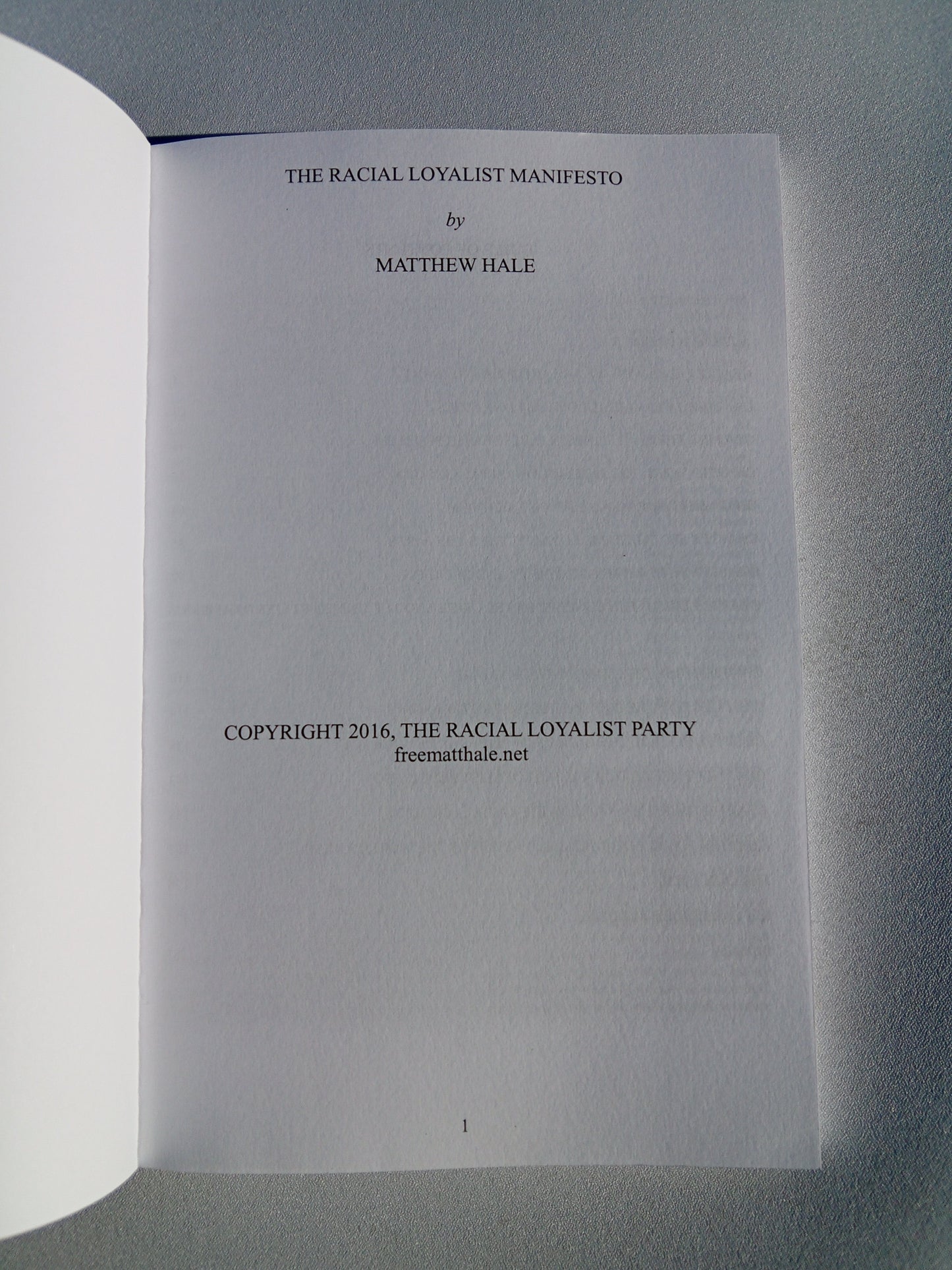 Racial Loyalist Manifesto by Matthew Hale PB