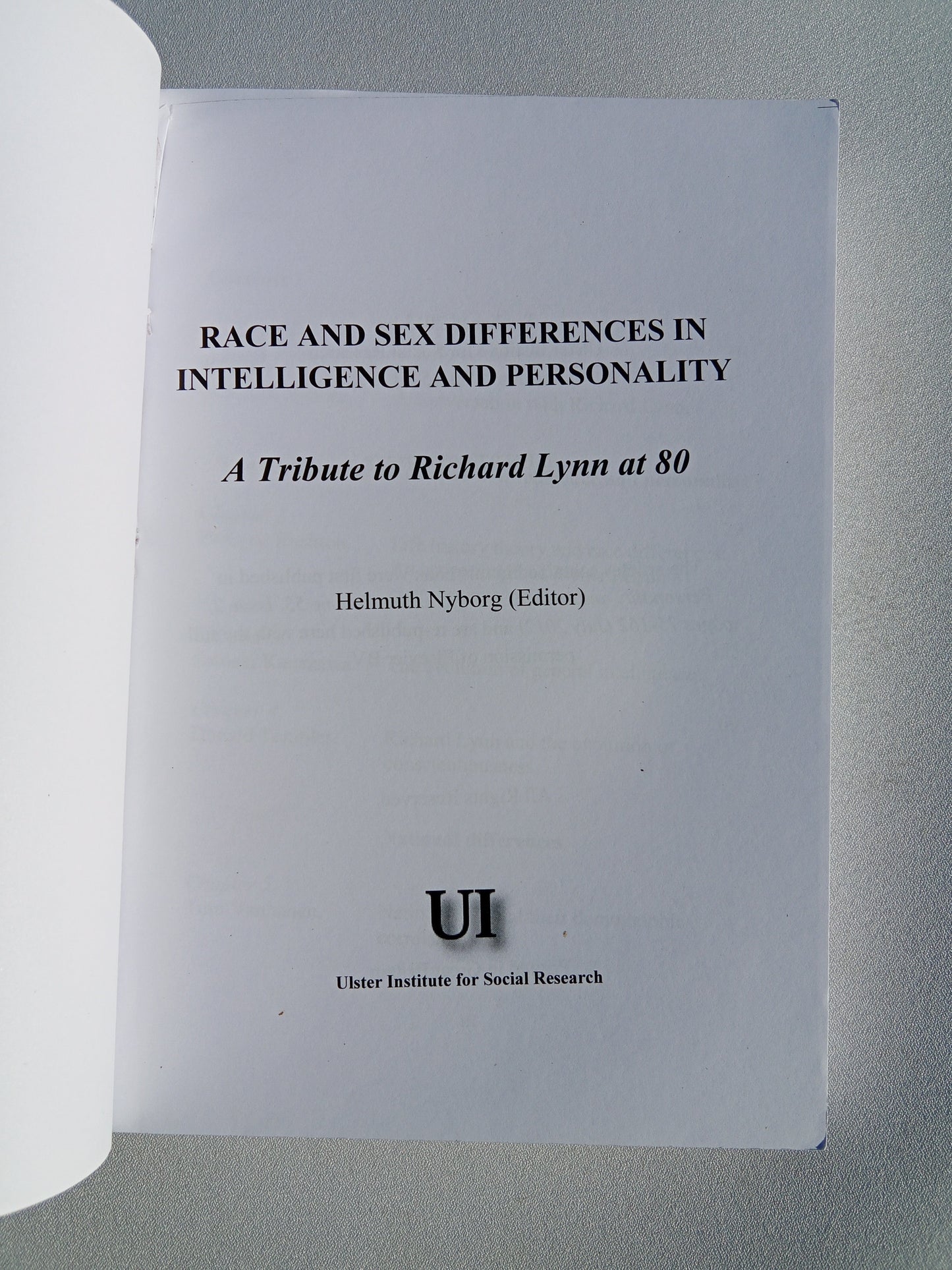 Race and Sex Differences in Intelligence and Personality by Helmuth Nyborg PB