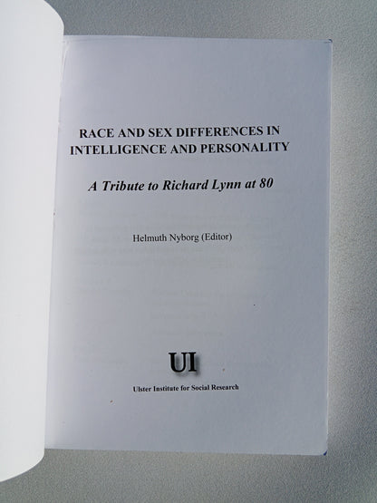 Race and Sex Differences in Intelligence and Personality by Helmuth Nyborg PB