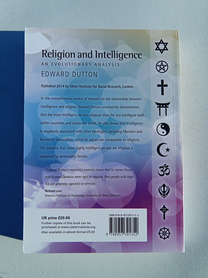 Religion and Intelligence: An Evolutionary Analysis by Edward Dutton PB