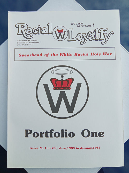Racial Loyalty: Portfolio One by Ben Klassen