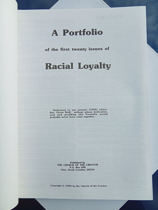 Racial Loyalty: Portfolio One by Ben Klassen