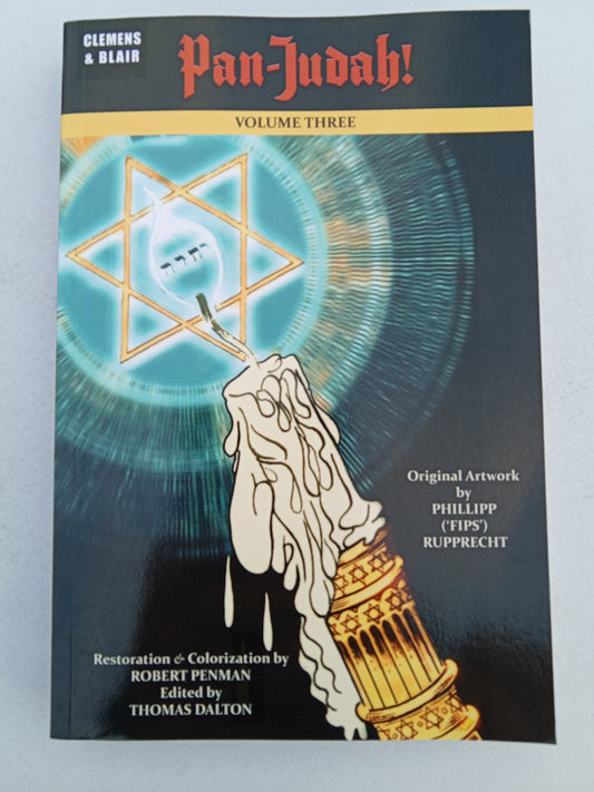 Pan-Judah!, Volume 3: Political Cartoons of Der Sturmer by Thomas Dalton