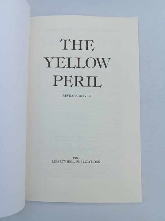 Yellow Peril by Revilo Oliver