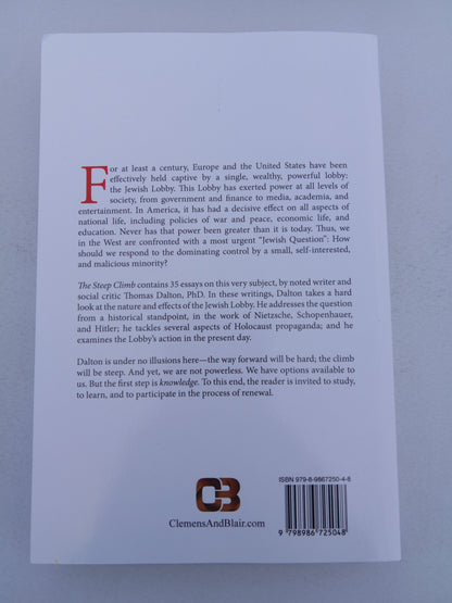 Steep Climb: Essays on the Jewish Question by Thomas Dalton