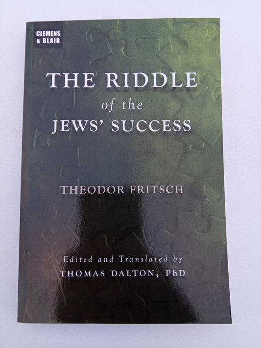 Riddle of the Jews' Success by Theodor Fritsch PB