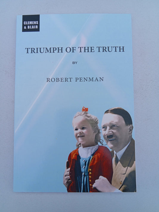 Triumph of the Truth by Robert Penman