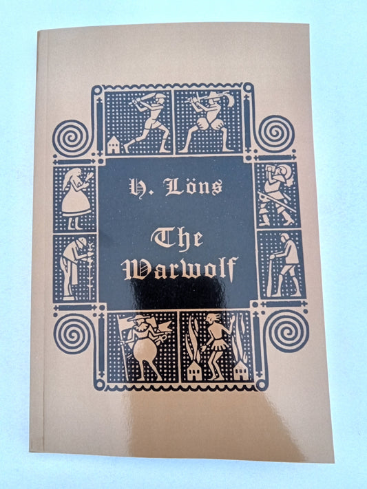 Warwolf: A Peasant Chronicle of the 30 Years' War by Hermann Loens