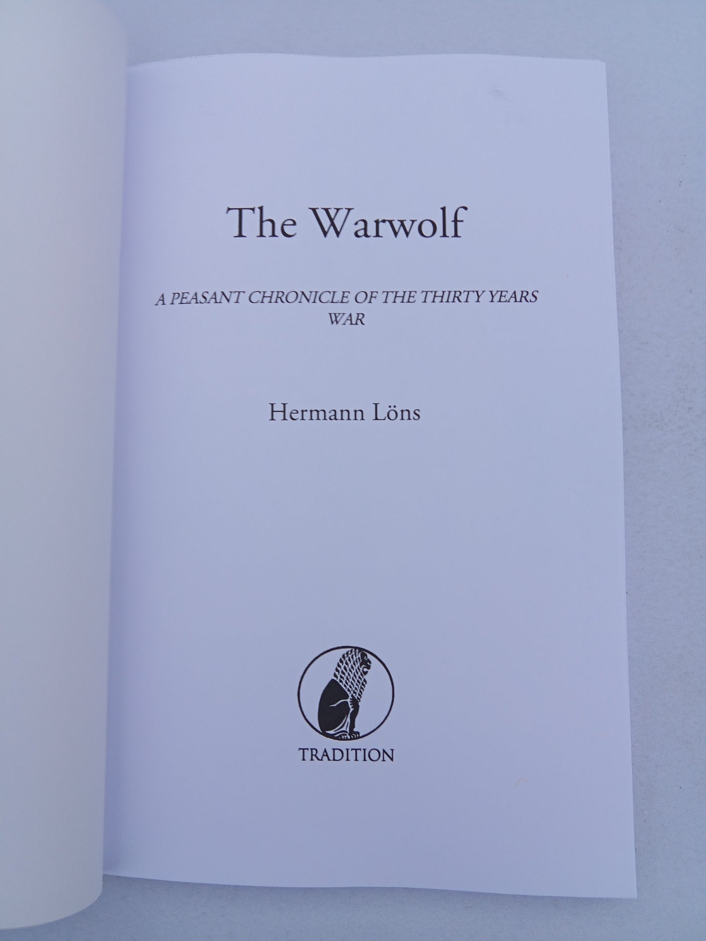 Warwolf: A Peasant Chronicle of the 30 Years' War by Hermann Loens