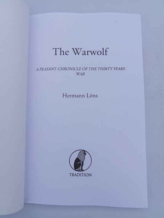 Warwolf: A Peasant Chronicle of the 30 Years' War by Hermann Loens