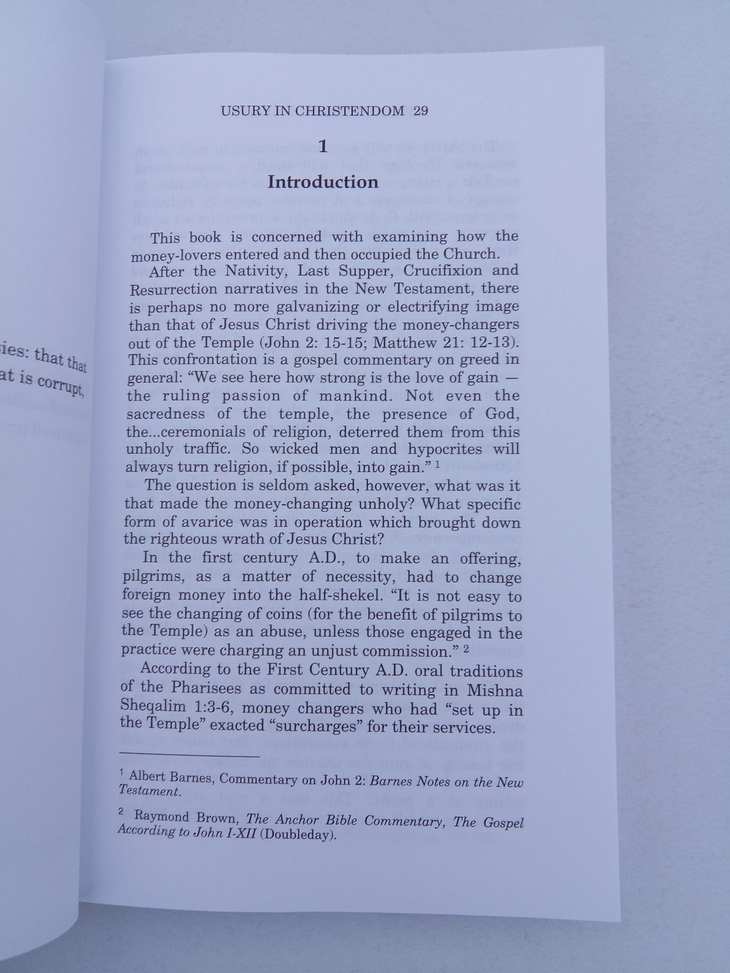 Usury in Christendom: Mortal Sin that Was and Now is Not by Michael Hoffman PB