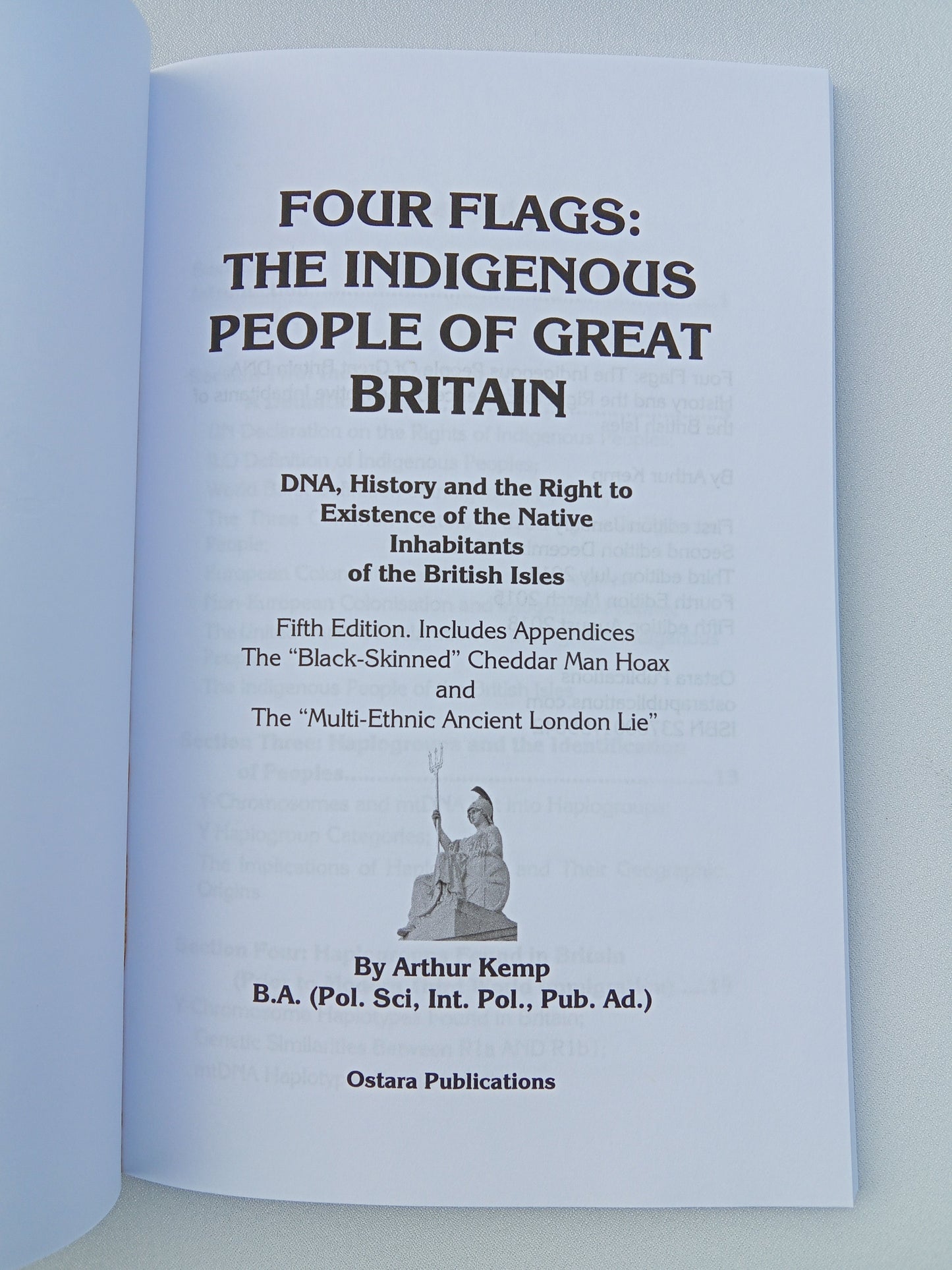 Four Flags: The Indigenous People of Britain by Arthur Kemp PB