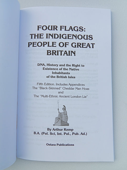 Four Flags: The Indigenous People of Britain by Arthur Kemp PB