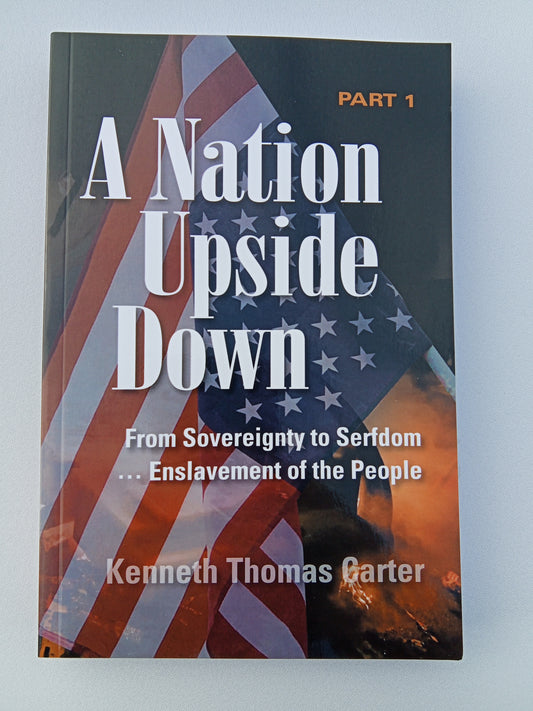 Nation Upside Down, Volume 1 by Kenneth Carter