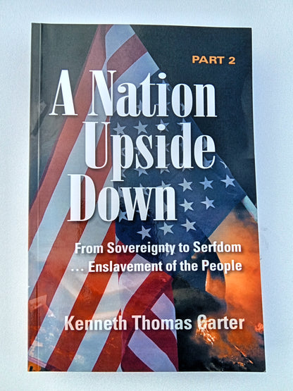 Nation Upside Down, Volume 2 by Kenneth Carter PB