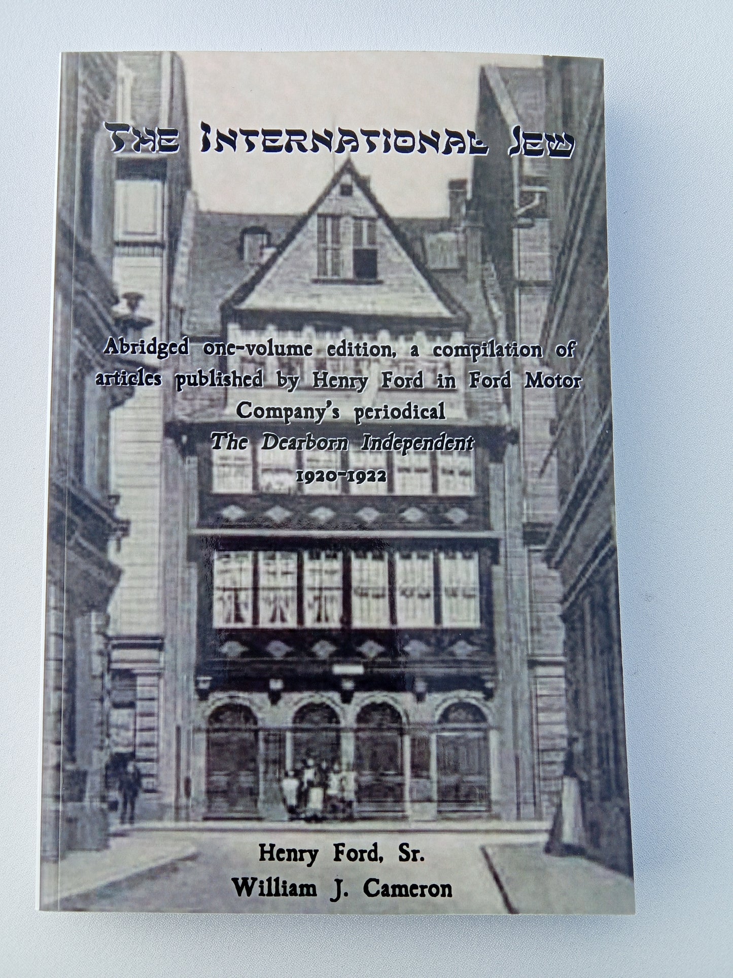 International Jew, Abridged by Henry Ford PB