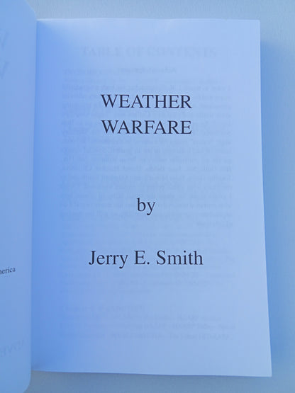 'Weather Warfare: The Military's Plan to Draft Nature by Jerry Smith