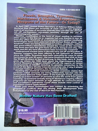 'Weather Warfare: The Military's Plan to Draft Nature by Jerry Smith