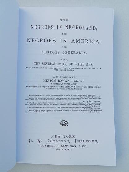 Negroes in Negroland, Negroes in America, Negroes Generally by Hinton Helper PB