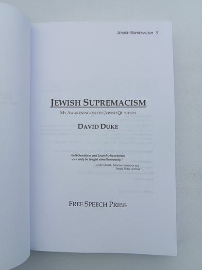 'Jewish Supremacism: My Awakening to the Jewish Question by David Duke PB