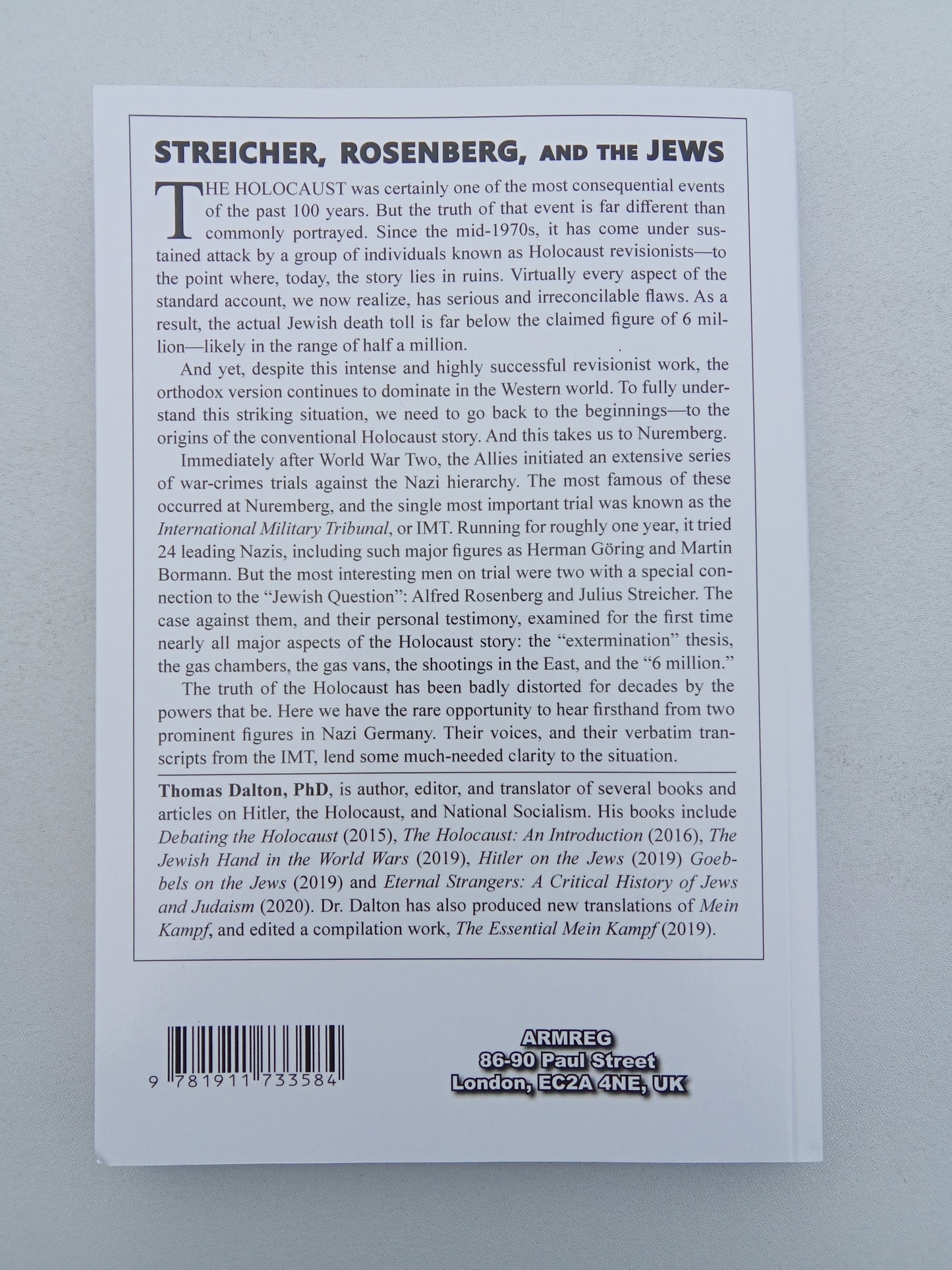Streicher, Rosenberg, and the Jews: The Nuremberg Transcripts by Thomas Dalton PB