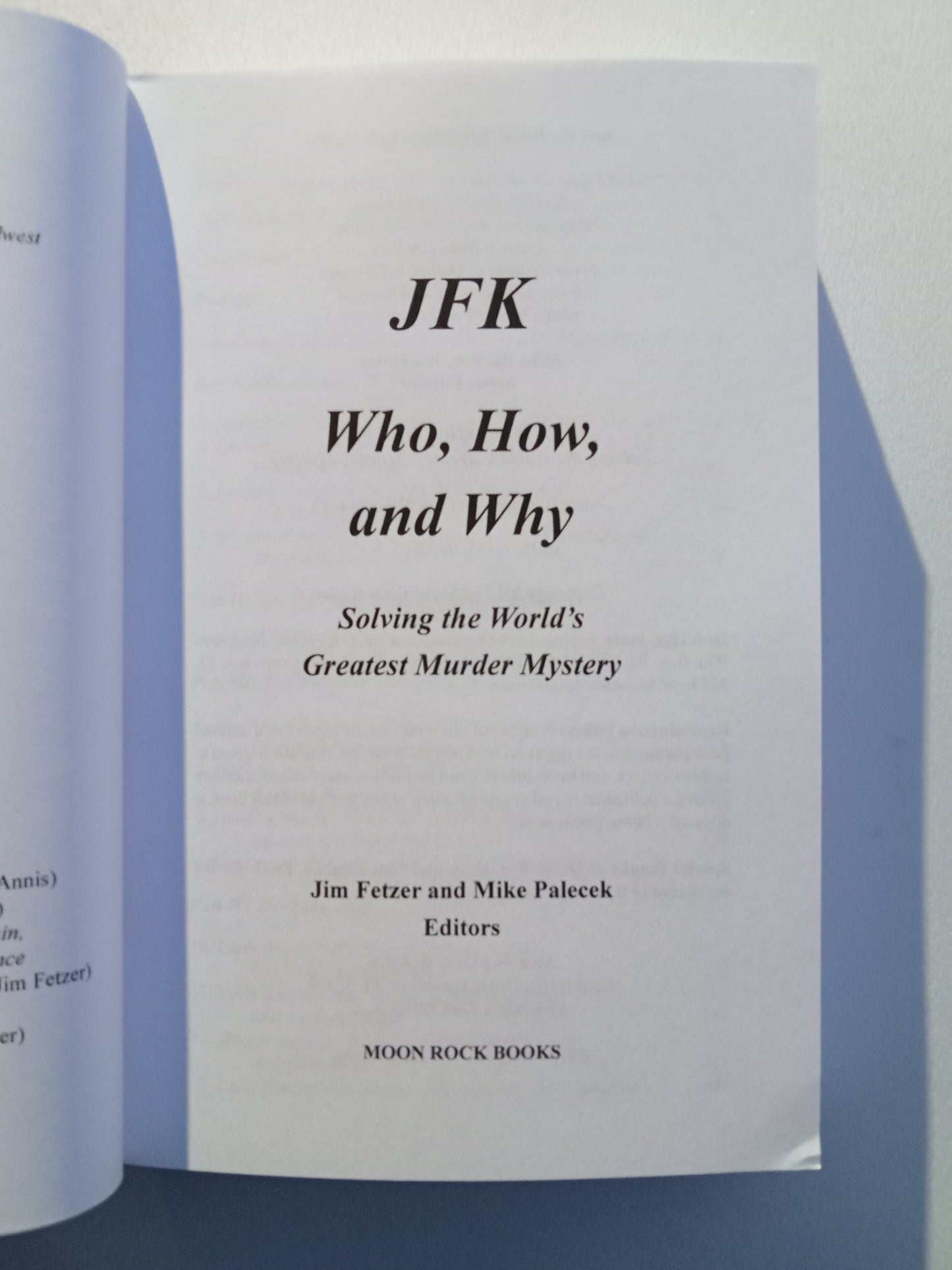 JFK: Who, How, and Why by Jim Fetzer PB