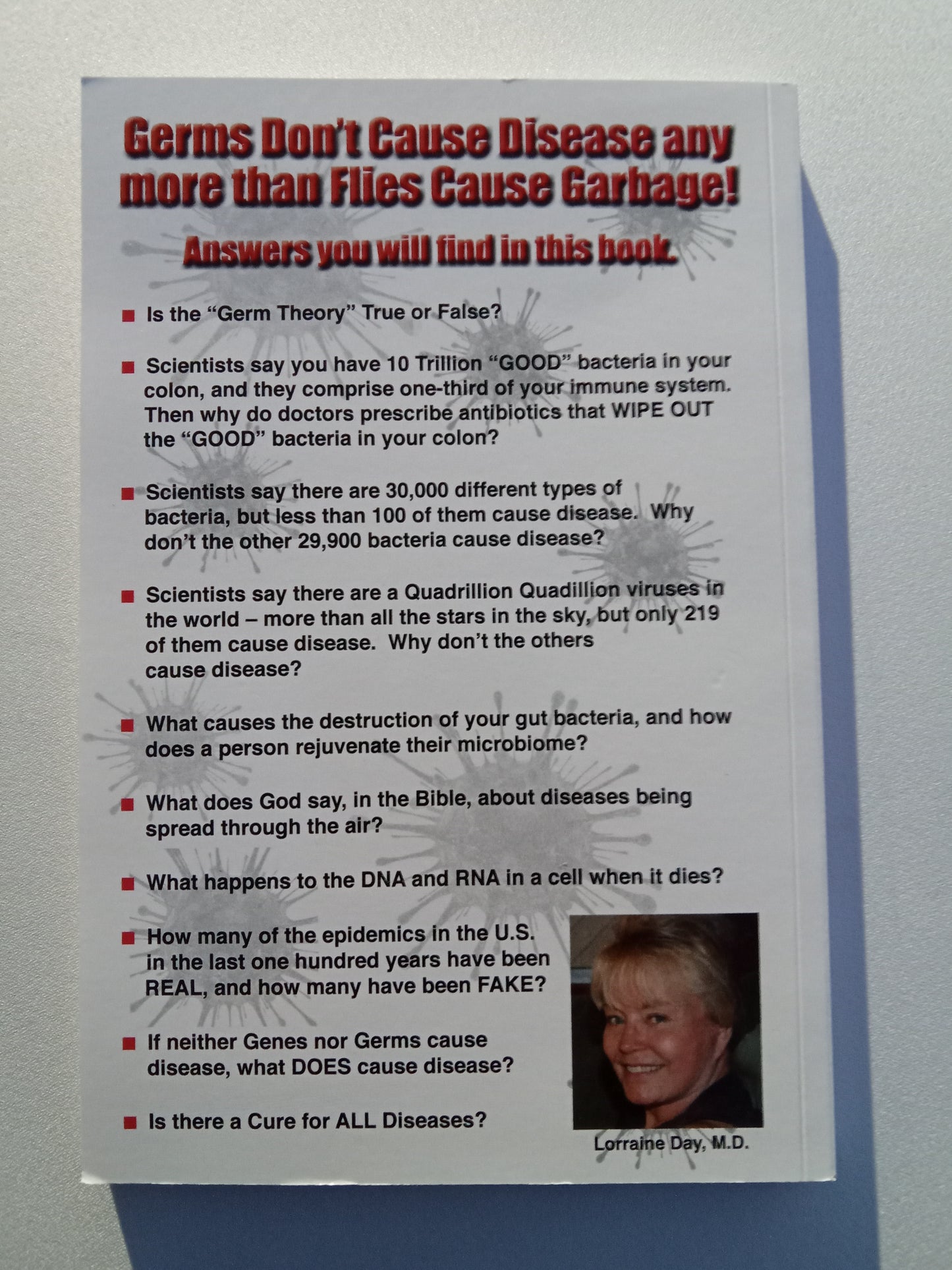 Germs Don't Cause Disease Any More Than Flies Cause Garbage by Lorraine Day PB