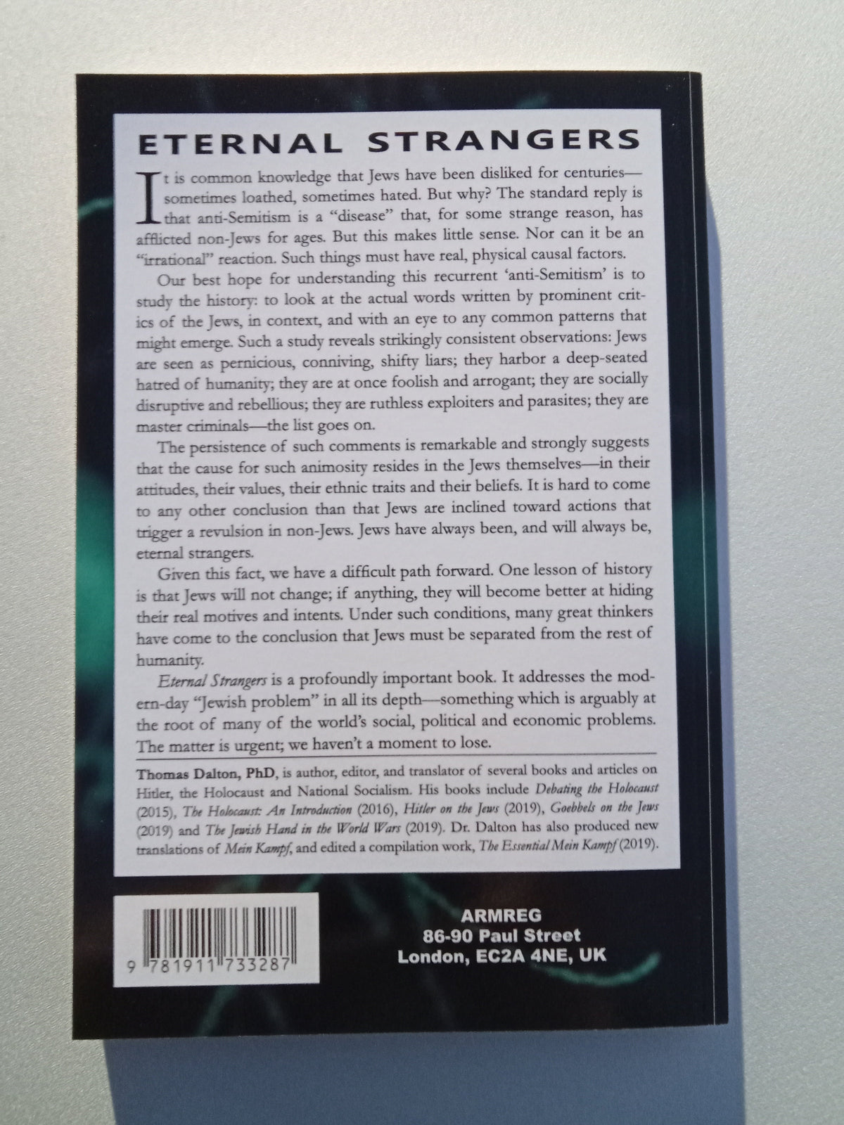 Eternal Strangers: Critical Views of Jews and Judaism by Thomas Dalton PB