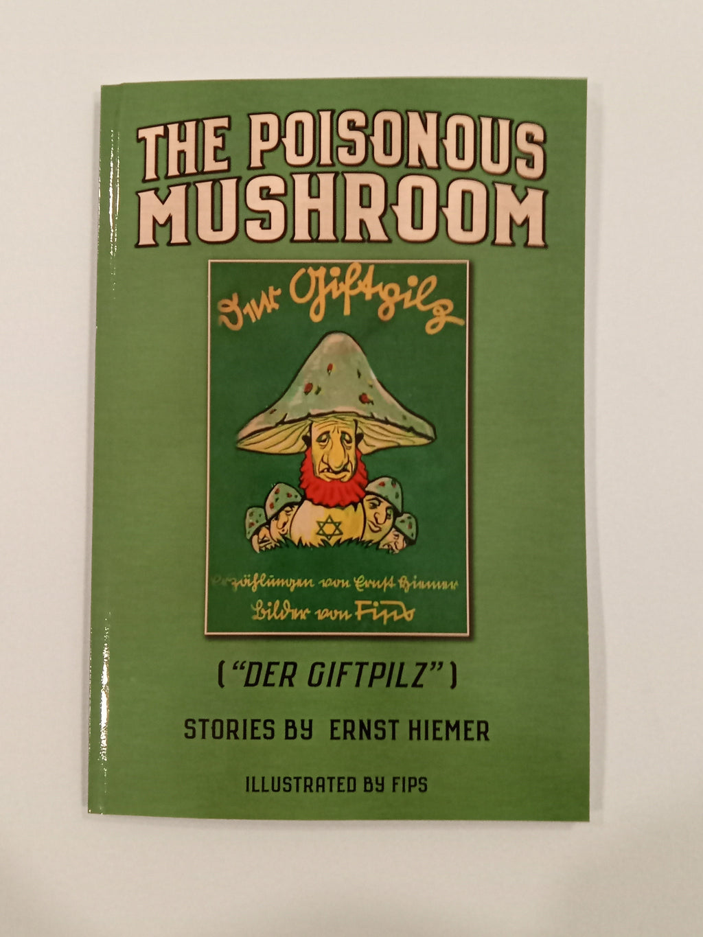 Poisonous Mushroom by Ernst Hiemer PB