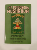 Poisonous Mushroom by Ernst Hiemer PB