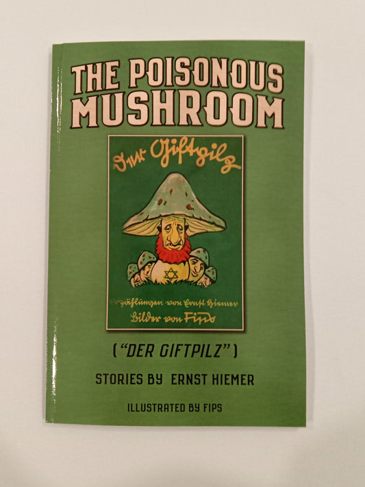 Poisonous Mushroom by Ernst Hiemer