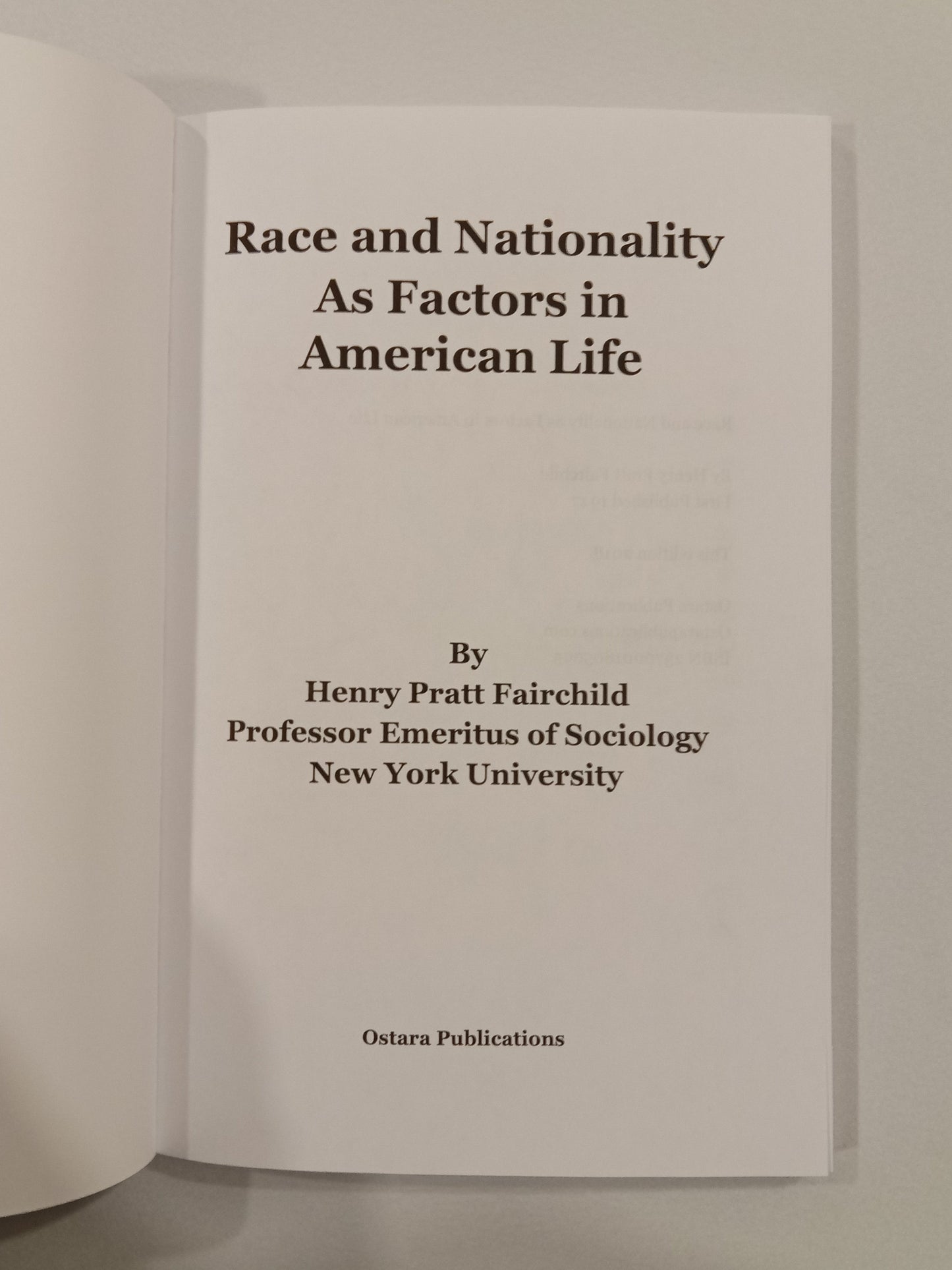 Race and Nationality: As Factors in American Life by Henry Fairchild PB