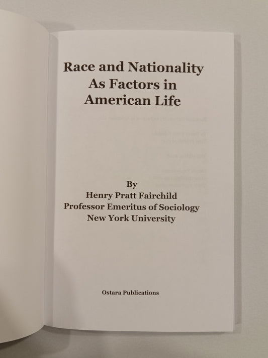 Race and Nationality: As Factors in American Life by Henry Fairchild PB