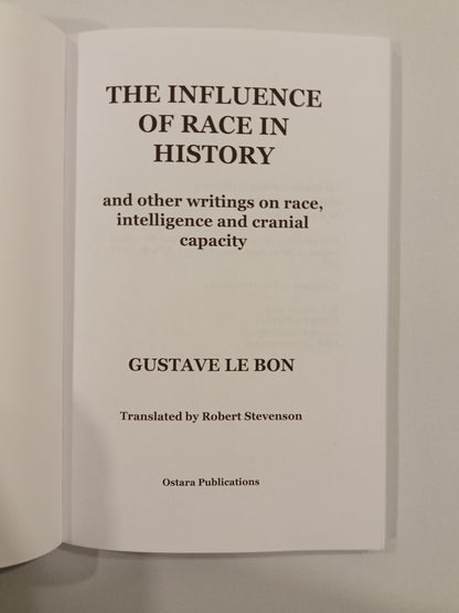 Influence of Race in History by Gustave le Bon