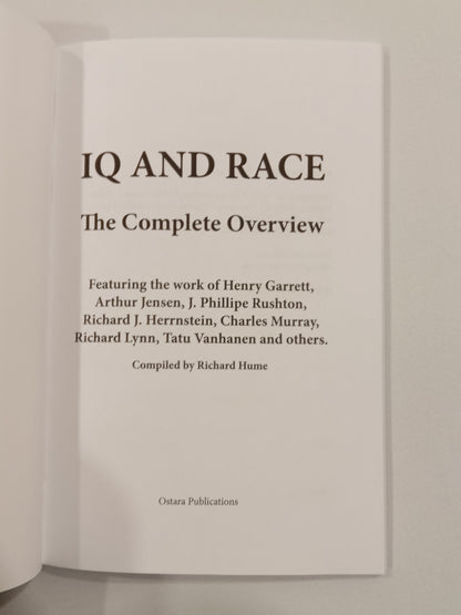 IQ and Race: The Complete Overview by Richard Hume PB