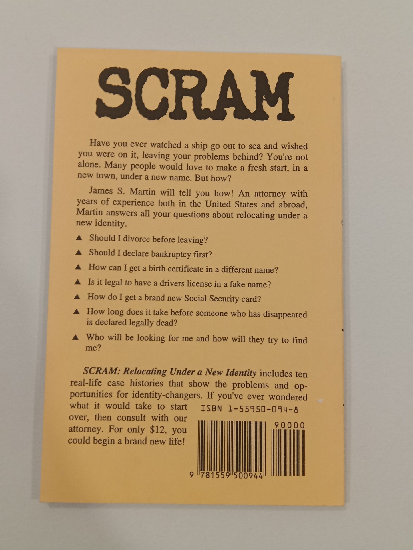 Scram: Relocating Under a New Identity by James Martin