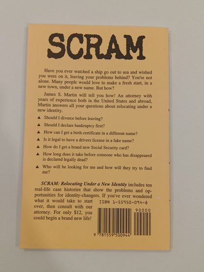 Scram: Relocating Under a New Identity by James Martin