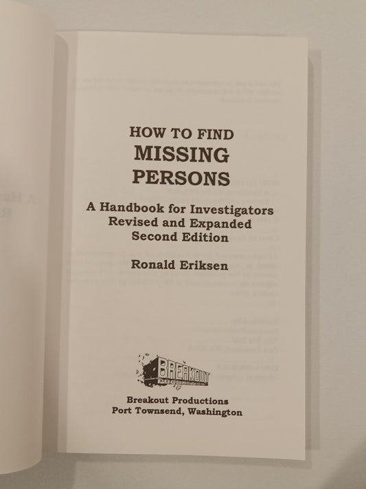 How to Find Missing Persons: A Handbook for Investigators by Ronald Eriksen