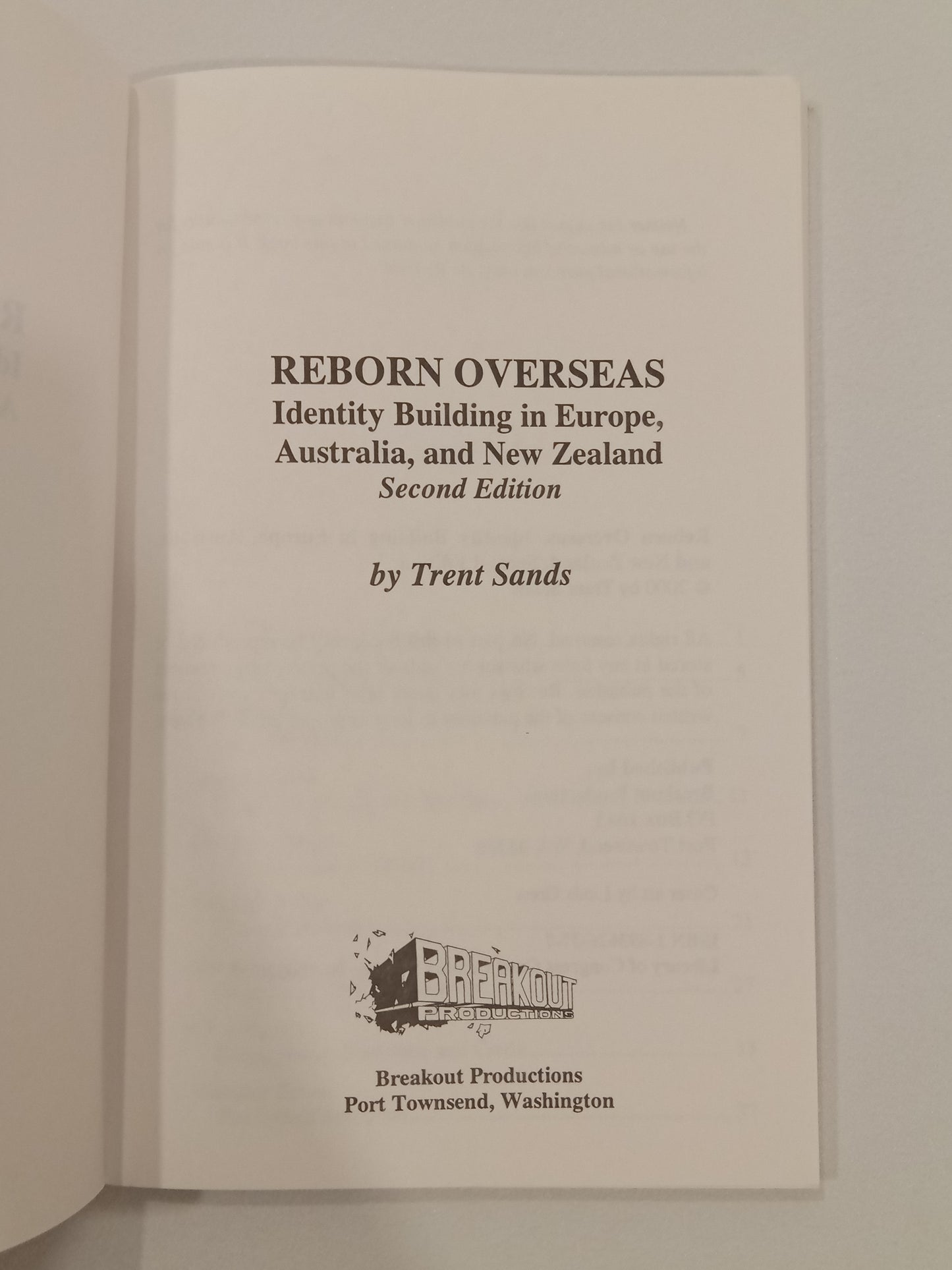 Reborn Overseas: Identity Building in Europe, Australia, and New Zealand by Trent Sands
