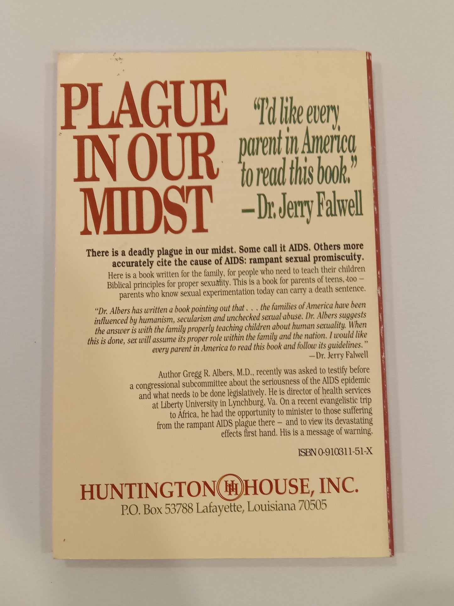 Plague in Our Midst: Sexuality, AIDS, and the Christian Family by Gregg Albers