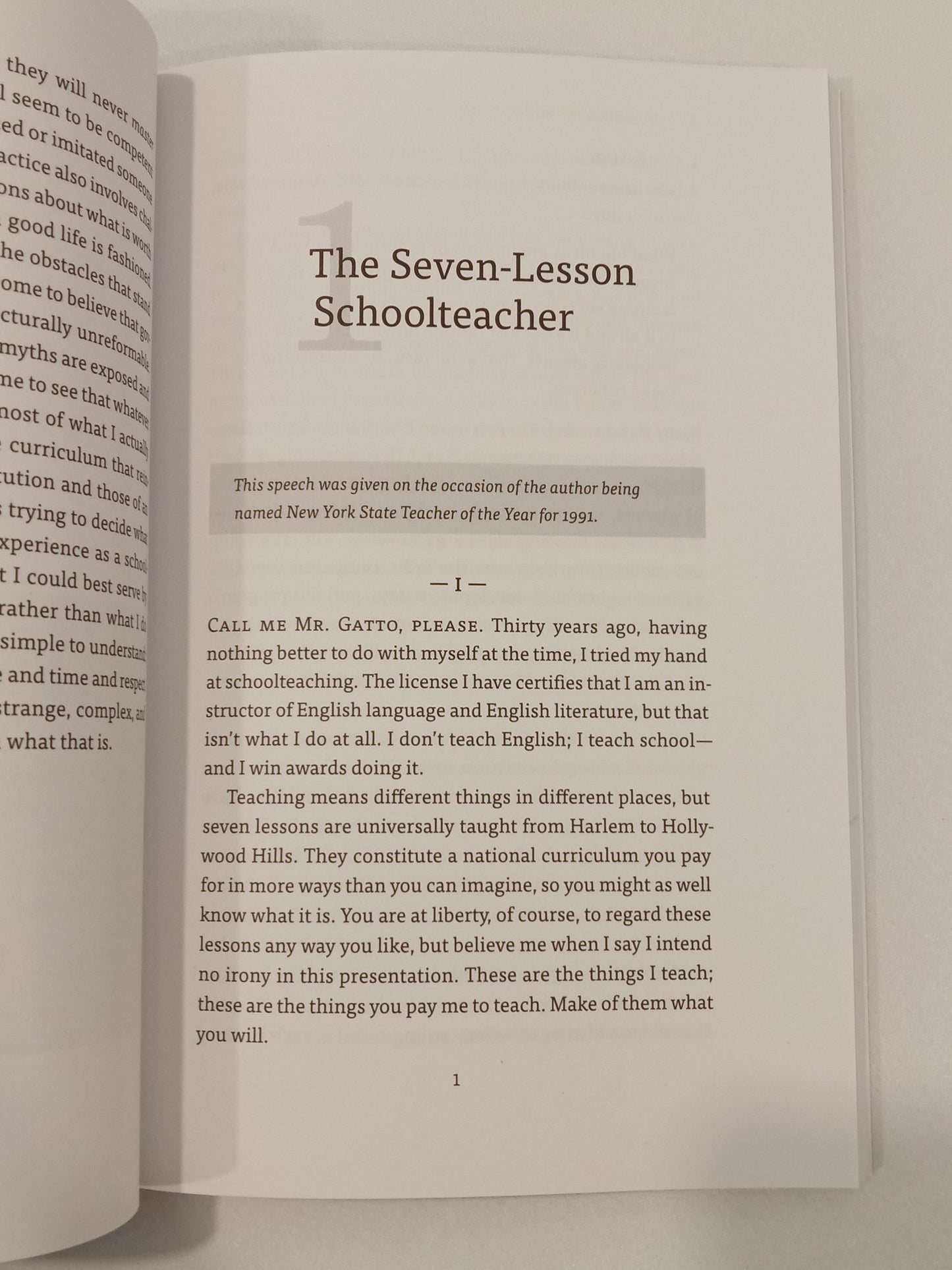 'Dumbing Us Down: Hidden Curriculum of Compulsory Schooling by John Gatto PB