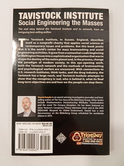 Tavistock Institute: Social Engineering the Masses by Daniel Estulin PB