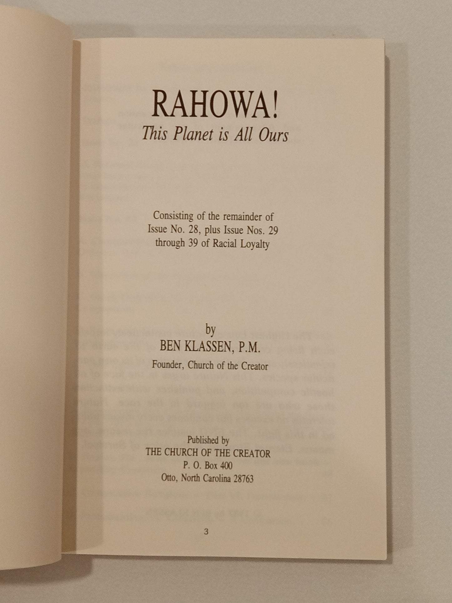 RaHoWa!: This Planet is All Ours by Ben Klassen PB