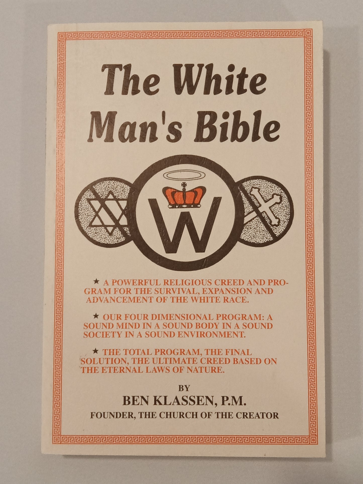 'White Man's Bible by Ben Klassen