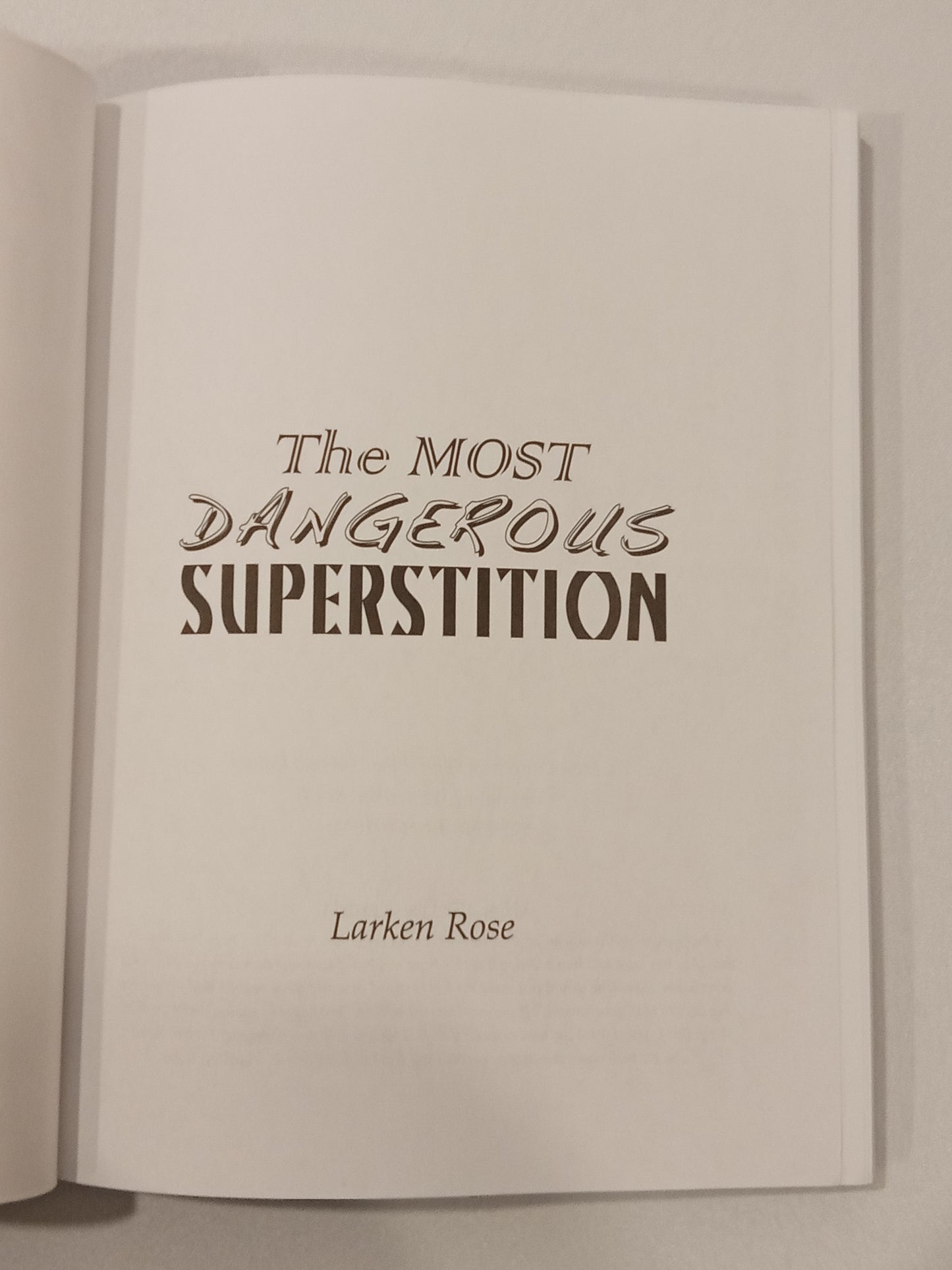 'Most Dangerous Superstition by Larken Rose PB