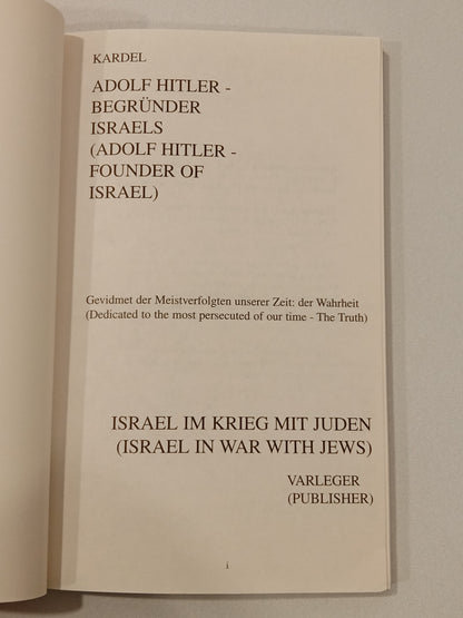 Adolf Hitler: The Founder of Israel Hennecke Kardel PB