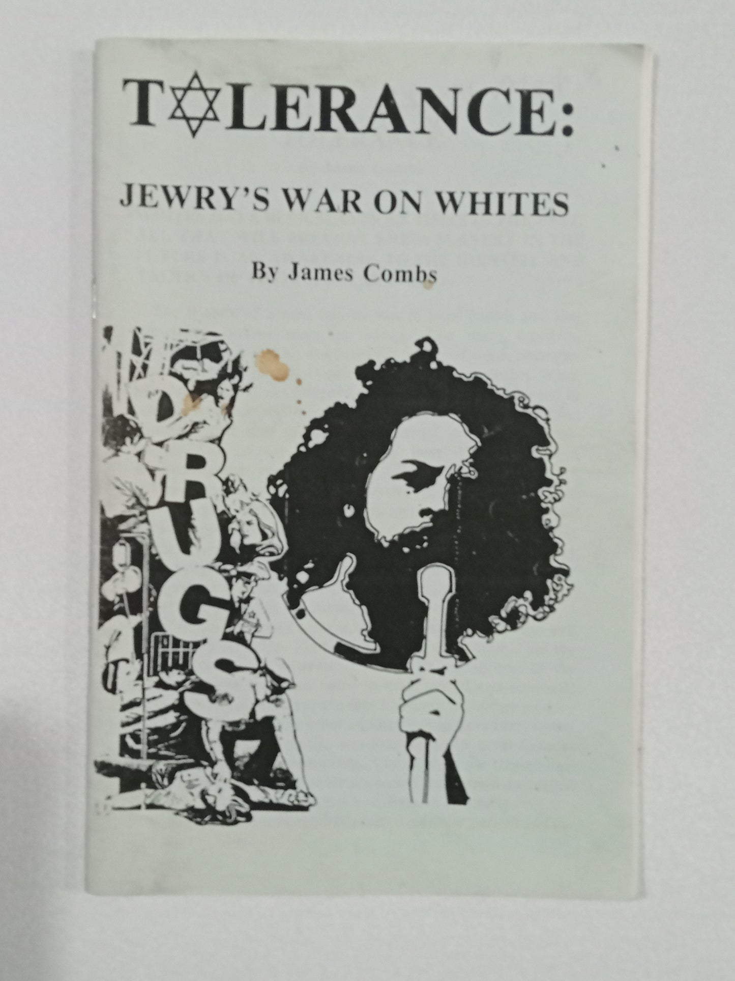 Tolerance: Jewry's War on Whites by James Combs SB
